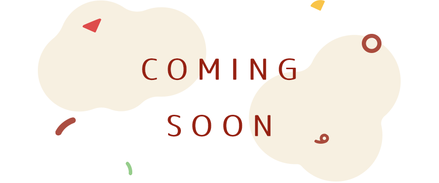 coming soon